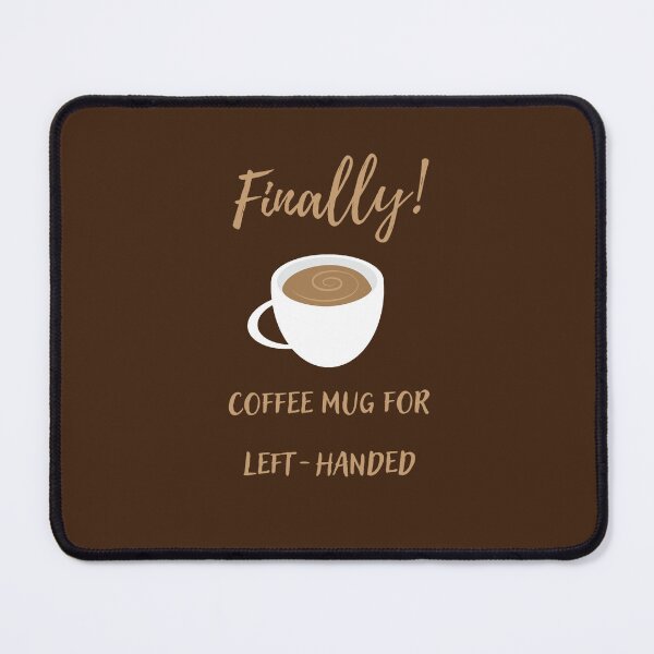 Item preview, Finally! Coffee mug for left-handed. designed and sold by sarantis.