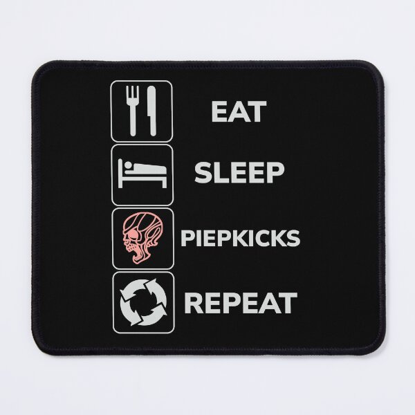 Item preview, Eat Sleep Piepkicks Repeat designed and sold by SPAZE-Typo.