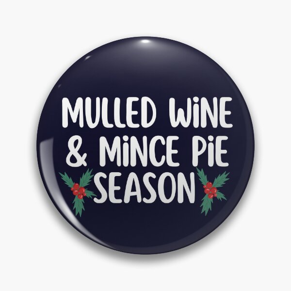 Item preview, Mulled Wine Mince Pie Season designed and sold by SunfullyYours.
