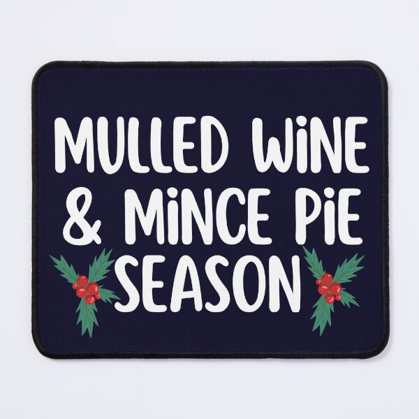 Item preview, Mulled Wine Mince Pie Season designed and sold by SunfullyYours.