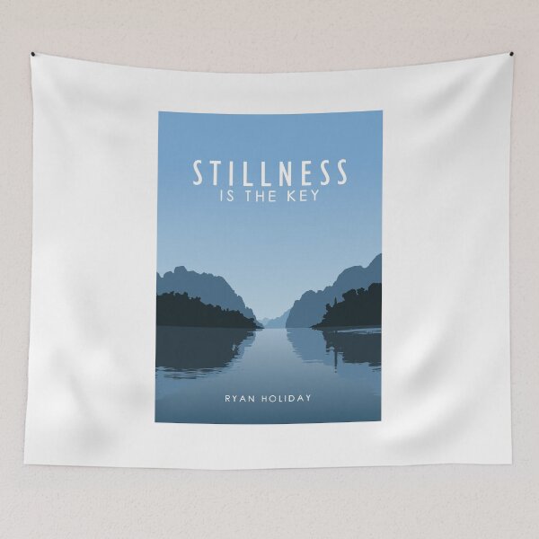 Item preview, Stillness is the key (Ryan Holiday) designed and sold by TKsuited.