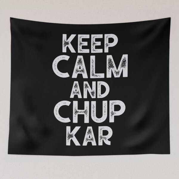 Item preview, Keep Calm And Chup Kar Funny Keepsake for Celebrate Festival of Lamp designed and sold by TajfunX.