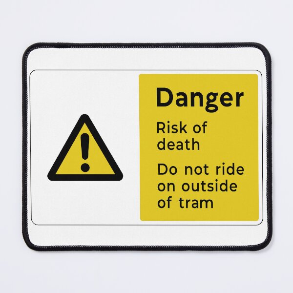 Item preview, Do not ride on the outside of tram designed and sold by Green-over-red.