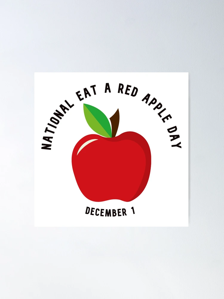 National Eat a Red Apple Day, December 1, Red Apple Day | Poster