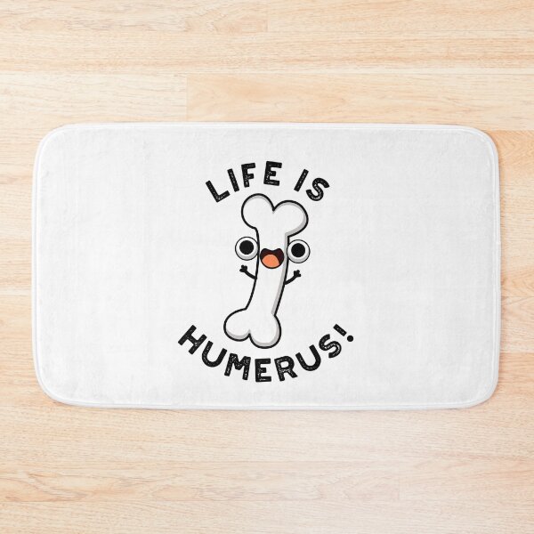 Item preview, Life Is Humerus Funny Bone Puns  designed and sold by punnybone.