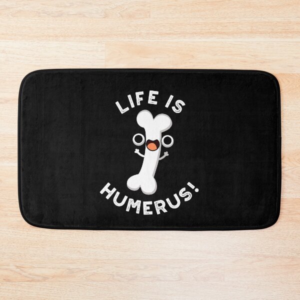 Item preview, Life Is Humerus Funny Bone Puns (Dark BG) designed and sold by punnybone.