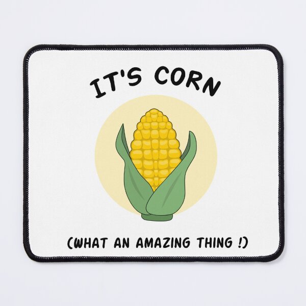 Item preview, It's corn, what an amazing thing ! CEO of corn meme designed and sold by EnzoVectorism.