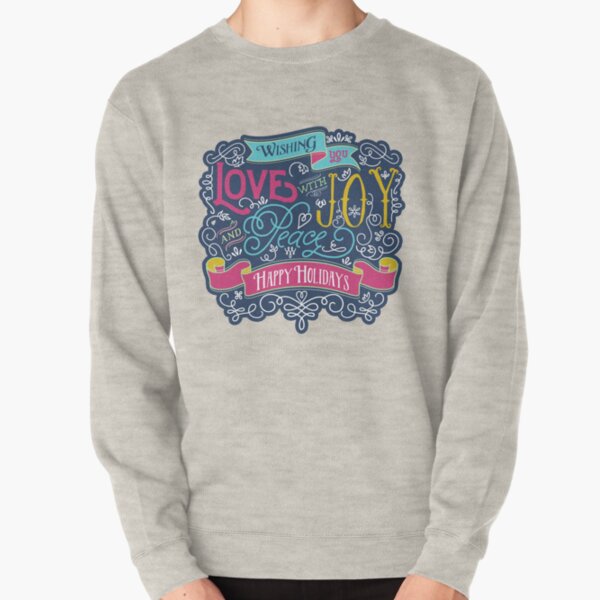 Christmas Typography Love Joy Peace Happy Holidays Banner Pullover Sweatshirt
