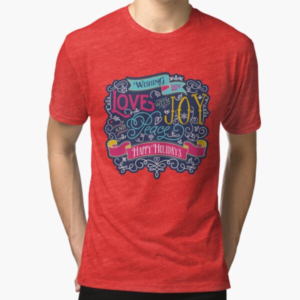 Christmas Typography Love Joy Peace Happy Holidays Banner Tri-blend T-Shirt