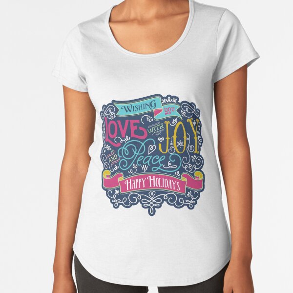 Christmas Typography Love Joy Peace Happy Holidays Banner Premium Scoop T-Shirt