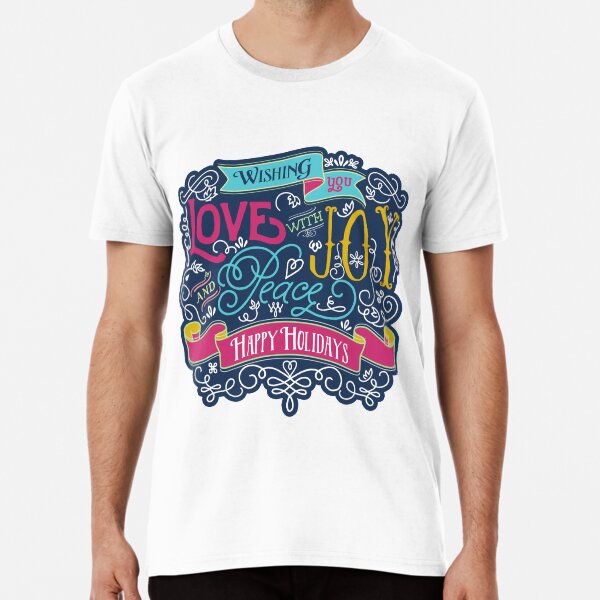 Christmas Typography Love Joy Peace Happy Holidays Banner Premium T-Shirt