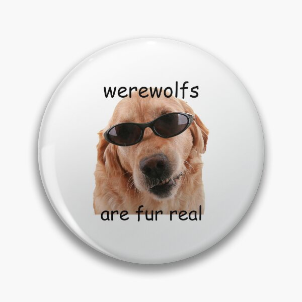 Item preview, Werewolfs Are Fur Real designed and sold by BetterLeo.