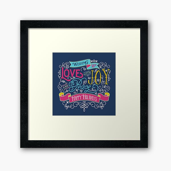 Love Joy Peace Christmas Typography Happy Holidays Banner Framed Art Print