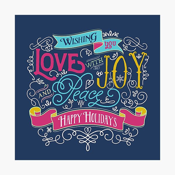 Love Joy Peace Christmas Typography Happy Holidays Banner Photographic Print
