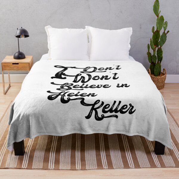 Item preview, I don't believe in helen Keller,,,V333.  designed and sold by Chakilogy.