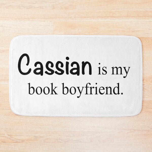 Item preview, cassian is my book boyfriend designed and sold by mheller170.