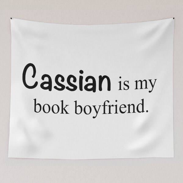 Item preview, cassian is my book boyfriend designed and sold by mheller170.