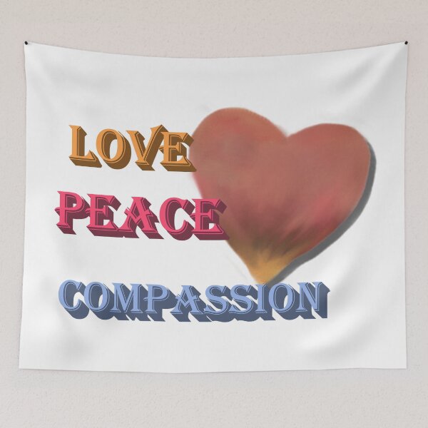 Item preview, Love, Peace & Compassion designed and sold by Mark.I.F Jarvis.