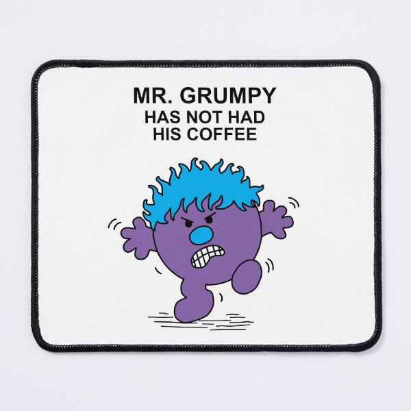 Item preview, Mr. Grumpy has not had his coffee designed and sold by Scat the cat.