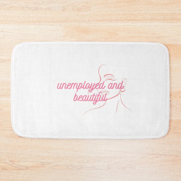 Item preview, Unemployed and beautiful  designed and sold by GamersLands.