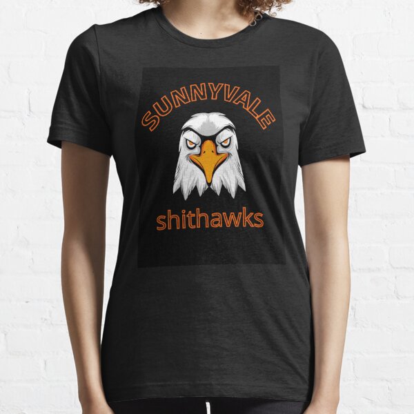 Sunnyvale shithawks   Essential T-Shirt