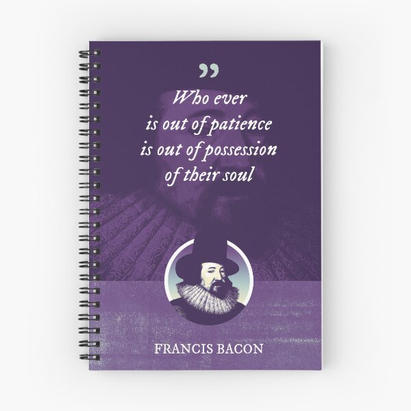 Item preview, Francis Bacon - Who ever is out of patience is out of possession of their soul designed and sold by Syahrasi.