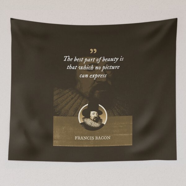 Item preview, Francis Bacon - The best part of beauty is that which no picture can express designed and sold by Syahrasi.