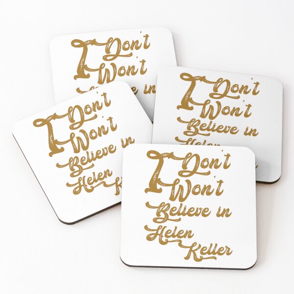 Item preview, I dont believe in helen Keller,,, I wont believe in helen Keller,  designed and sold by Chakilogy.