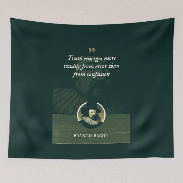 Item preview, Francis Bacon - Truth emerges more readily from error than from confusion designed and sold by Syahrasi.