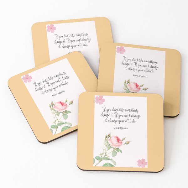 Item preview, "If you don't like something, change it. If you can't change it, change your attitude" caption on products. designed and sold by ACEGDesign.