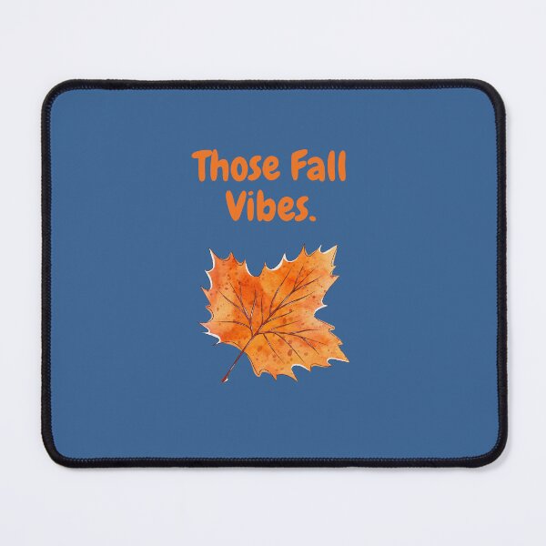 Item preview, Those Fall Vibes. designed and sold by FloridaKeys1984.