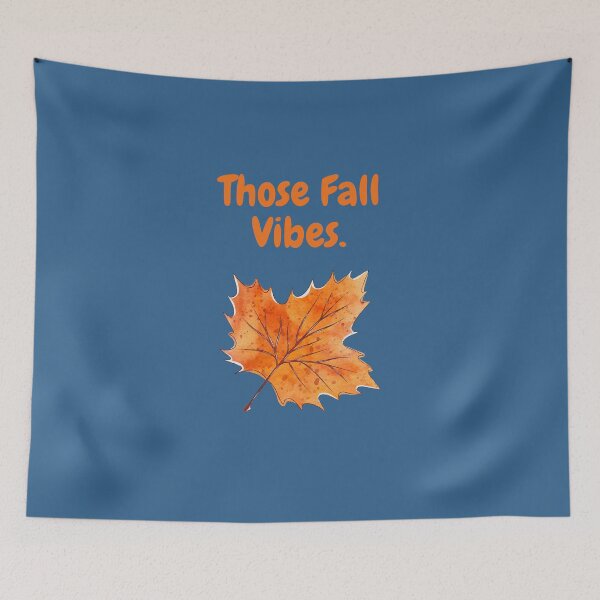 Item preview, Those Fall Vibes. designed and sold by FloridaKeys1984.