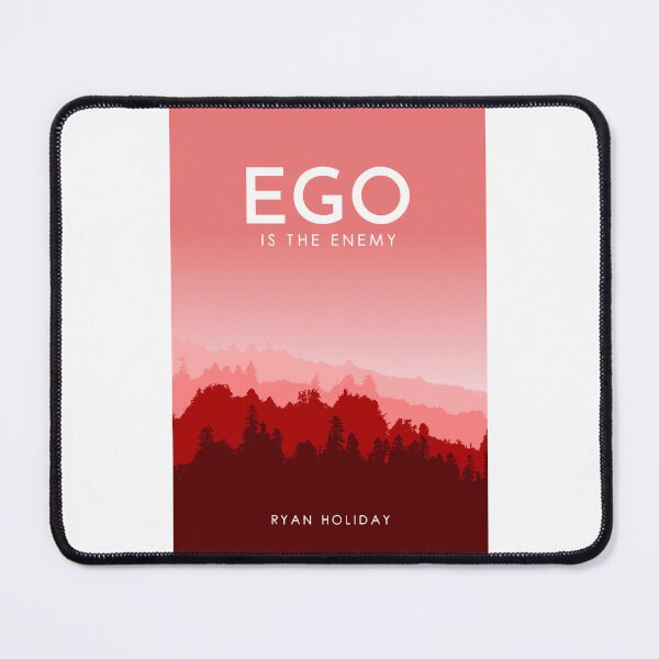Item preview, Ego is the enemy (Ryan Holiday) designed and sold by TKsuited.