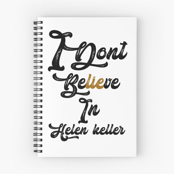 Item preview, I don't believe in helen Keller,,,V353.  designed and sold by Chakilogy.