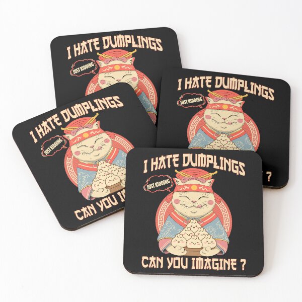 Item preview, I Hate Dumplings Just Kidding Can You Imagine, Funny Cat designed and sold by printify.