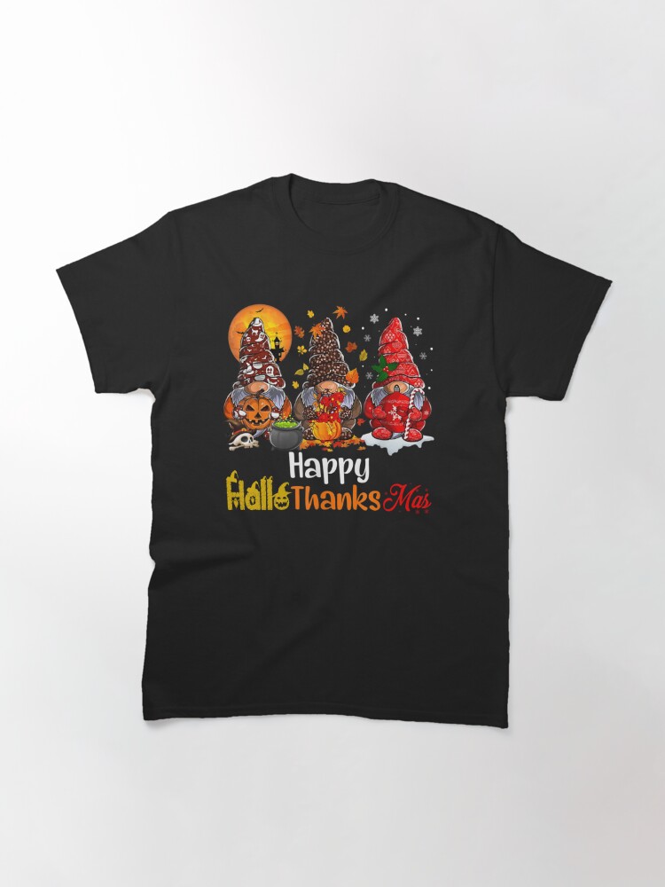 Discover Happy Hallothanksmas Gnomes Halloween Thanksgiving Christmas Classic T-Shirt