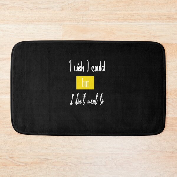 Item preview,  I wish I could, but I don't want to designed and sold by toufikpromo.