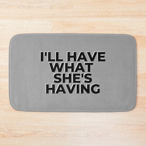 Item preview, I'll Have What She's Having designed and sold by KGoPrintables.
