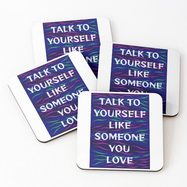 Item preview, Radical Feminist Humanist Quote - Talk To Yourself Like Someone You Love designed and sold by LethalPixieDust.