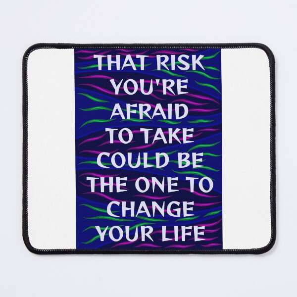 Item preview, Radical Feminist Humanist Quote - That Risk That You're Scared To Take Could Be The One To Change Your Life designed and sold by LethalPixieDust.