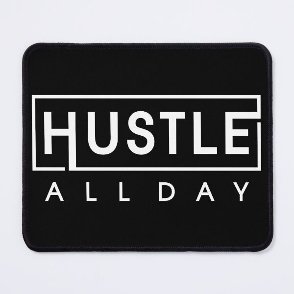 Item preview, Hustle All Day Inspirational.  Hustle All Day. designed and sold by Deano's Designs.