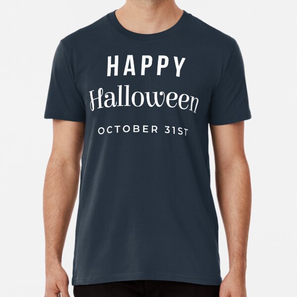 Item preview, Happy Halloween, October 31st designed and sold by chaoTEEc.