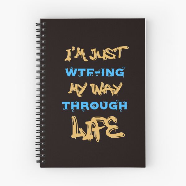 Item preview, I'M JUST WTF-ING MY WAY THROUGH LIFE-SAGFABULOUS designed and sold by SagFabulous.