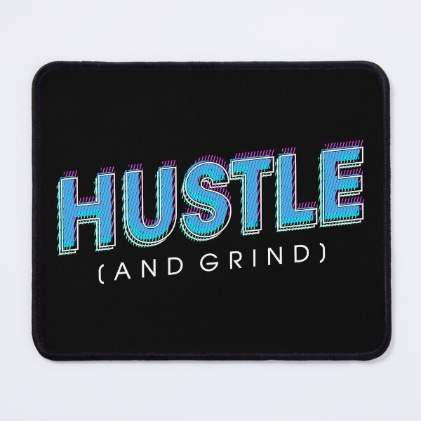 Item preview, Hustle, Grind, Inspire. Hustle and GRIND! designed and sold by Deano's Designs.
