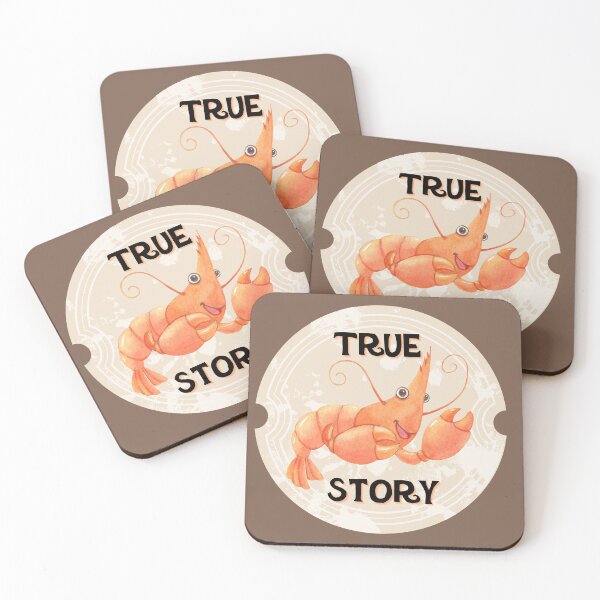 Item preview, True Story Shrimp Quote designed and sold by dealchica.