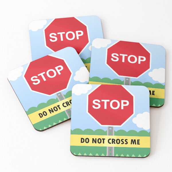 Item preview, STOP - DO NOT CROSS ME designed and sold by SarcasticWords.