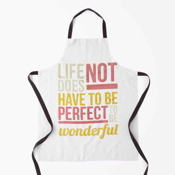 Item preview, Life does not have to be perfect designed and sold by BlackDiamond96.