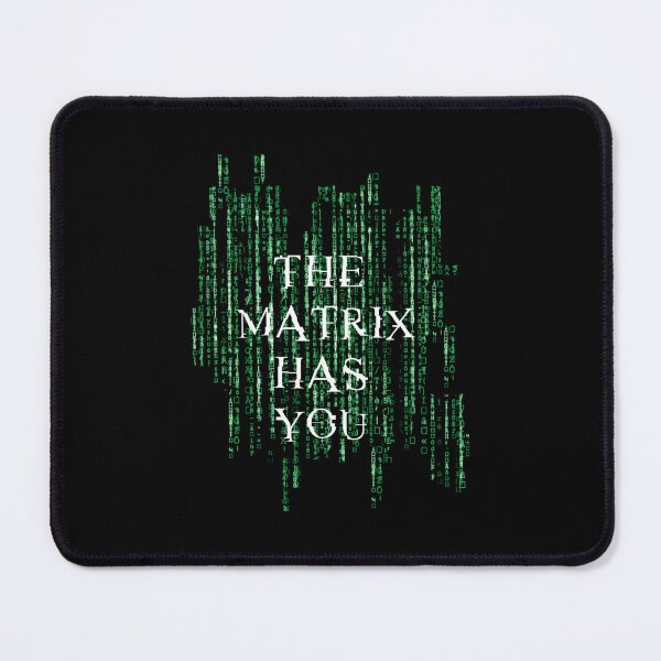 Item preview, The Matrix Has You - Matrix Classic designed and sold by sharatnombon.