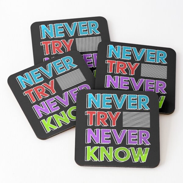Item preview, Try Know Inspirational.  Never try, never KNOW! designed and sold by Deano's Designs.