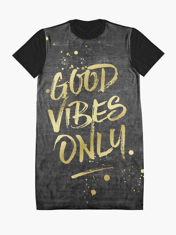 Alternate view of Good Vibes Only Gold Glitter Rough Black Grunge Graphic T-Shirt Dress